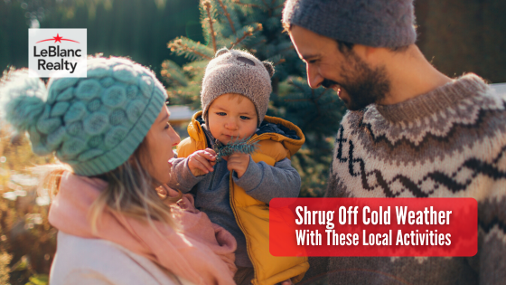 Don't let winter weather ruin your holiday spirit. Here are the activities you should explore this season.